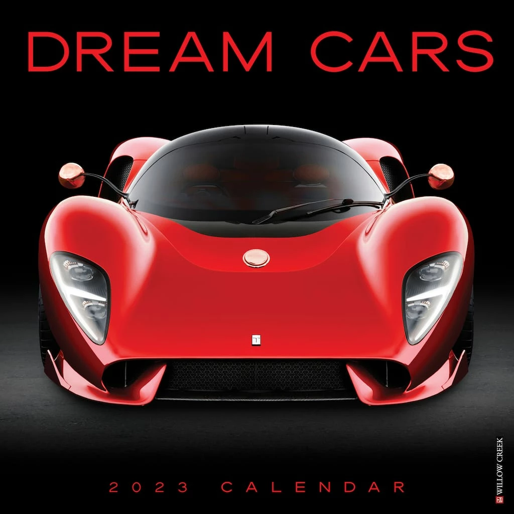 Buy π₯ 2023 Dream Cars Wall Calendar by Willow Creek Press π₯° 1 Buy π₯ 2023 Dream Cars Wall Calendar by Willow Creek Press π₯°