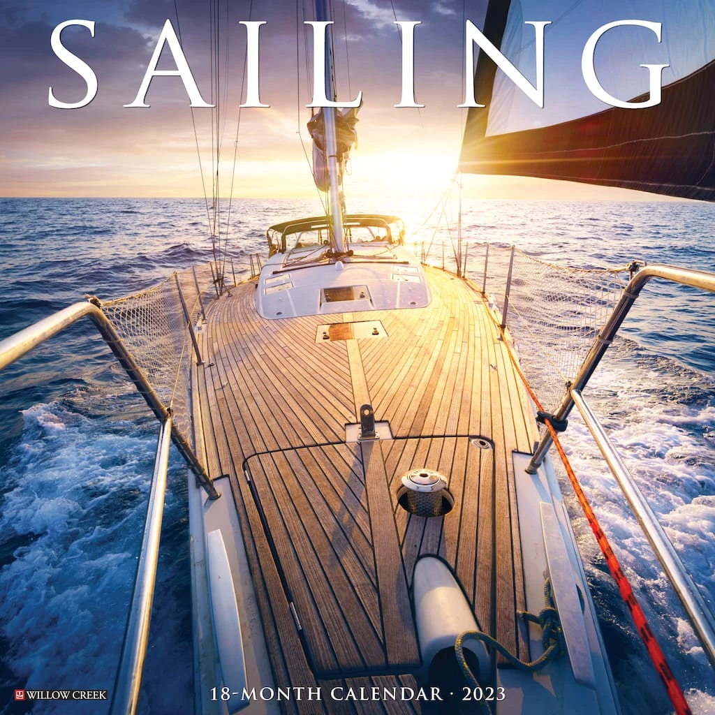 Buy β€οΈ 2023 Sailing Wall Calendar by Willow Creek Press π 1 Buy β€οΈ 2023 Sailing Wall Calendar by Willow Creek Press π